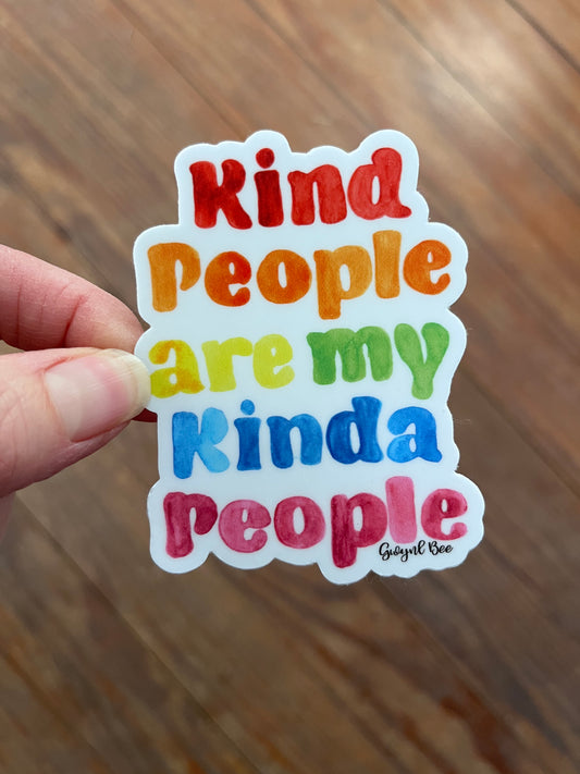 Kind People are My Kinda People Sticker, 2 x 3 in.
